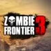 Zombie Frontier 3: حرب الزومبي